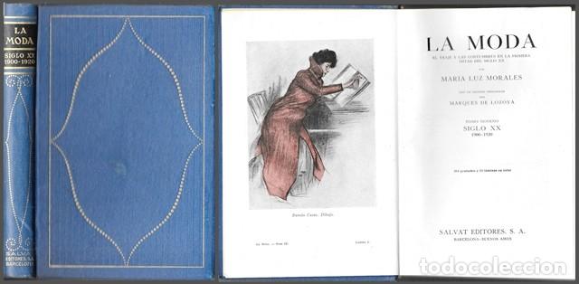 Libros de segunda mano: LA MODA - HISTORIA DEL TRAJE EN EUROPA - TOMO 9&ordm; SIGLO XX 1900-1920 - VON BOEHN, MAX - A-MOD-486
