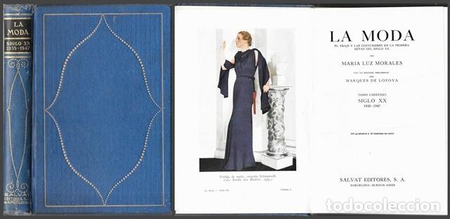 Libros de segunda mano: LA MODA - HISTORIA DEL TRAJE EN EUROPA - TOMO 11&ordm; SIGLO XX 1935-1947 - VON BOEHN, MAX - A-MOD-487