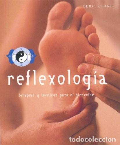 Libros de segunda mano: Reflexologia. Terapias y Tecnicas para el Bienestar - Crane, b. - Taschen - Evergreens