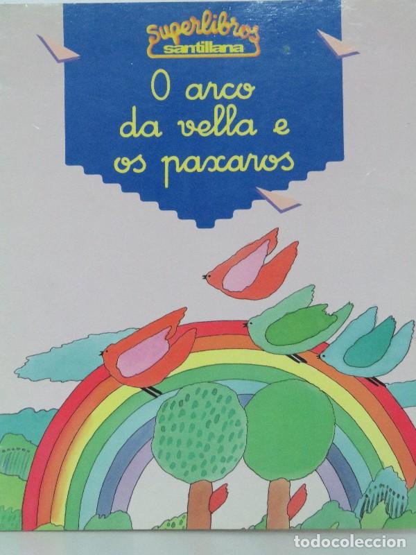 Libros de segunda mano: O arco da vella e os paxaros - Fernando Alonso - Santillana, S. A. - Superlibros