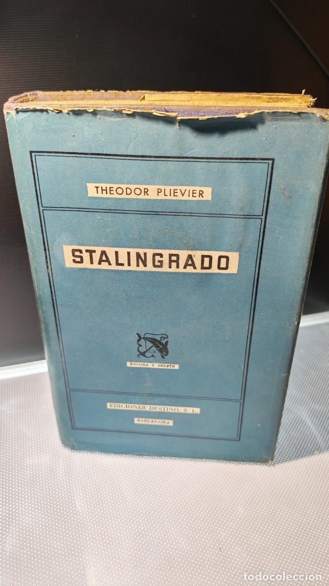 Libros de segunda mano: &rdquo;Stalingrado&rdquo;. Theodor Plievier. 1949.