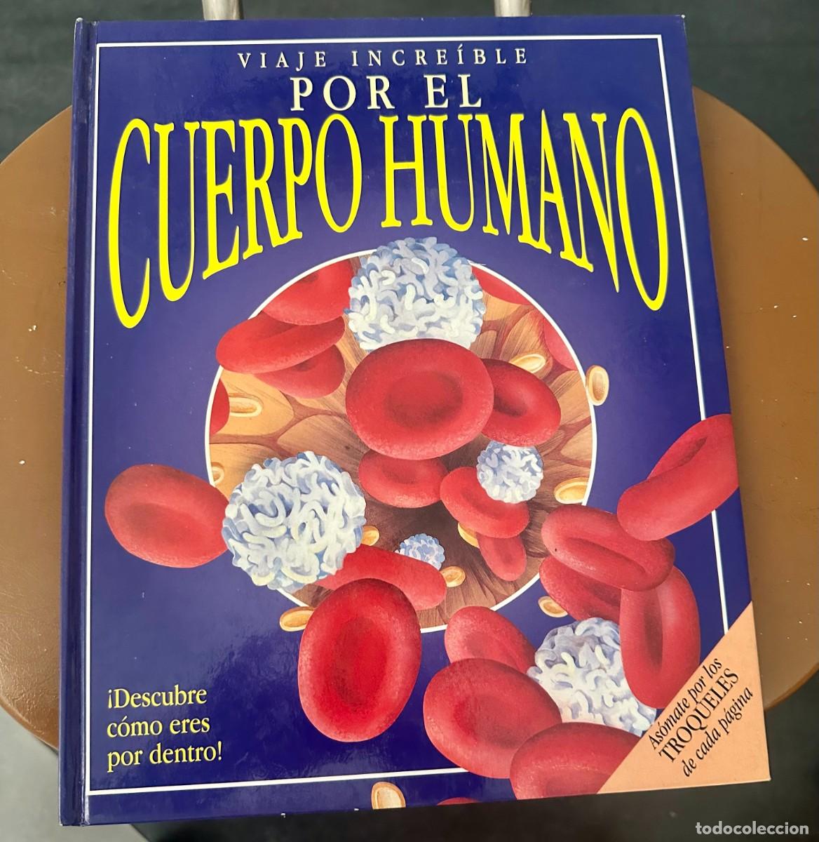 Libros de segunda mano: Viaje increible por el cuerpo humano. Nicholas Harris