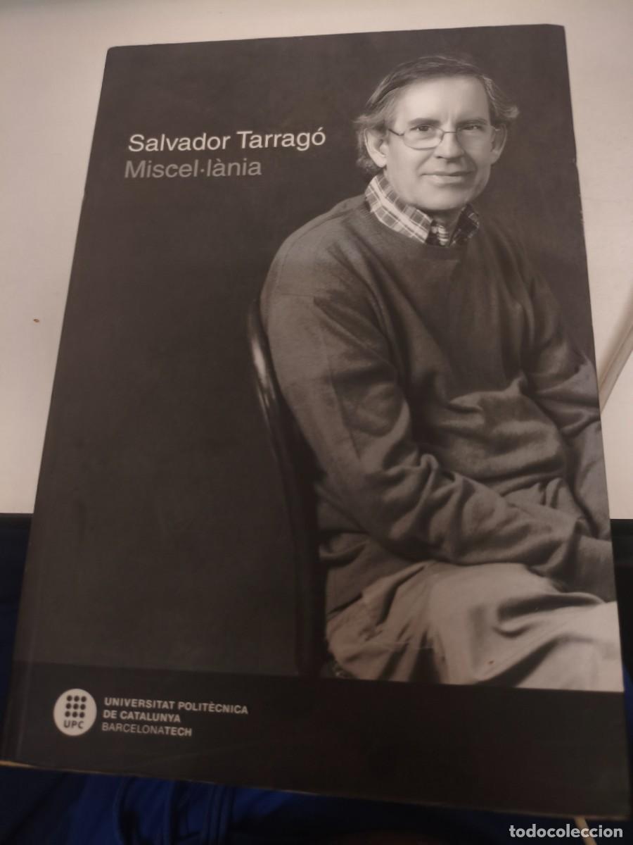 Libros de segunda mano: Miscel.l&agrave;nia (Salvador Tarrag&oacute;).
