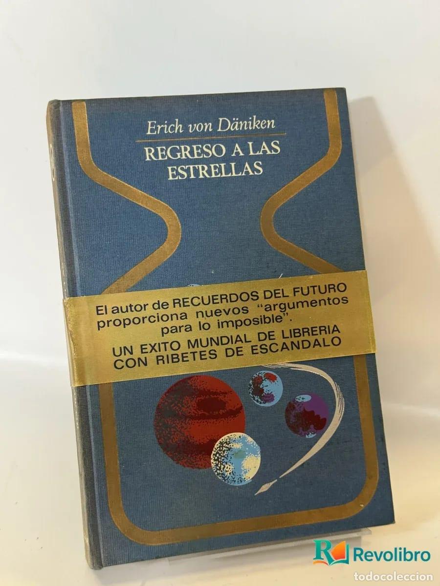 Libros de segunda mano: Regreso a las Estrellas - Erich von D&auml;niken