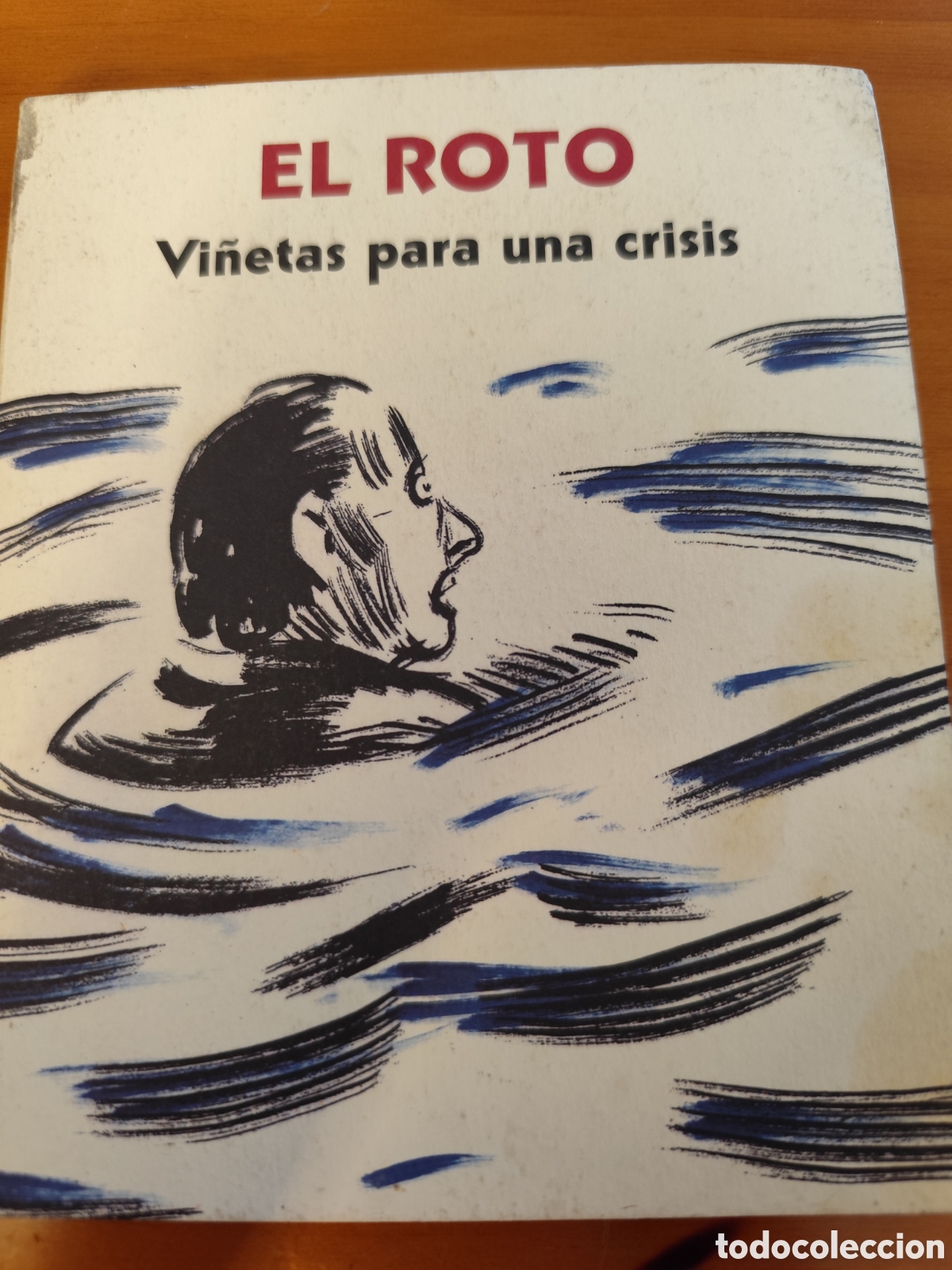 Libros de segunda mano: El Roto vi&ntilde;etas para una crisis - Foto 1