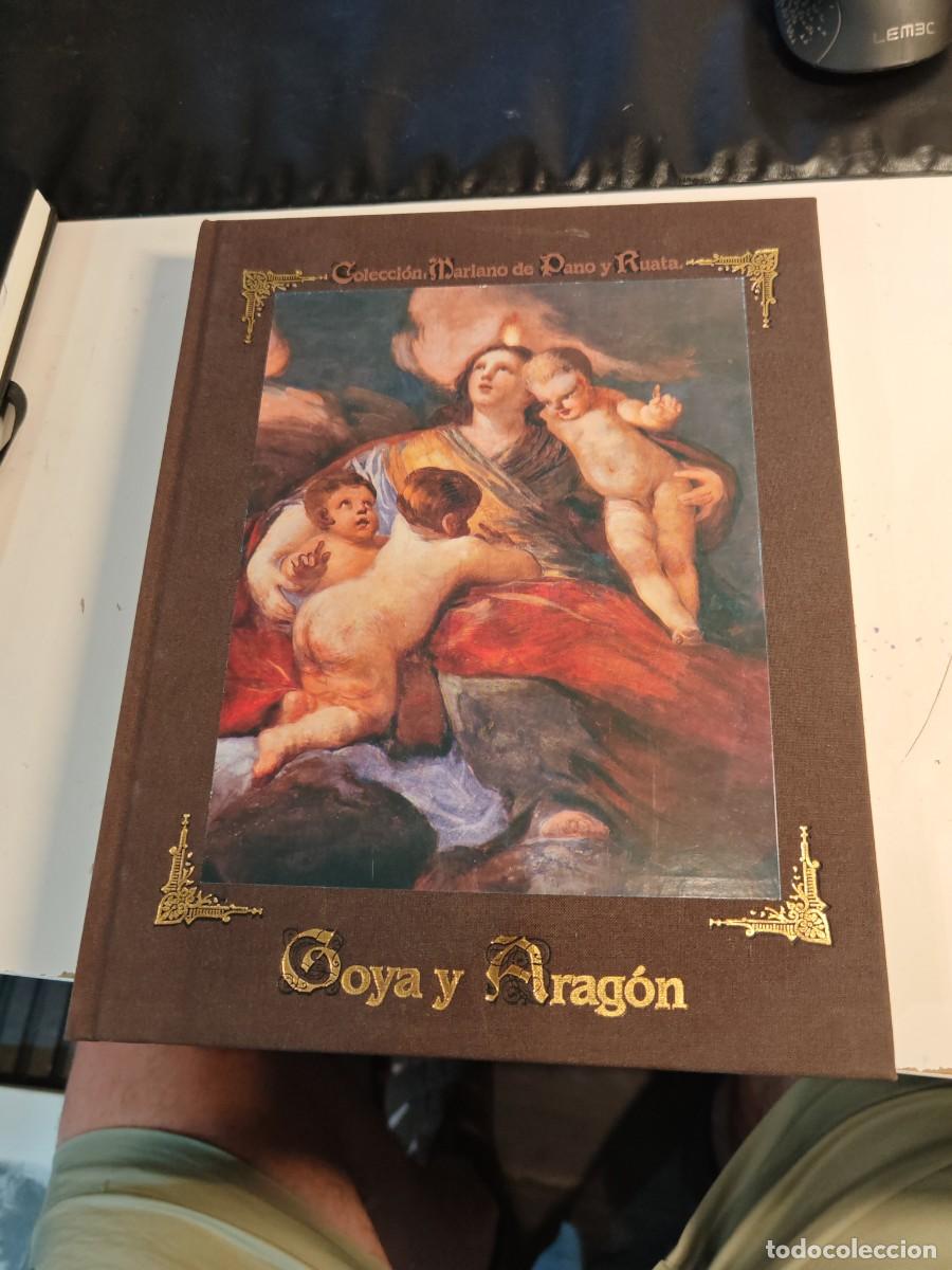 Libros de segunda mano: libro goya y Arag&oacute;n colecci&oacute;n pano y ruataa - Foto 1