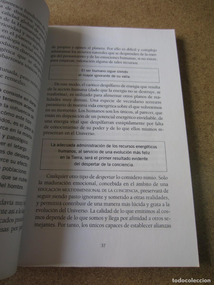 Libros de segunda mano: El poder de la Tierra el origen de la Humanidad y la importancia de venir a este mundo - Foto 14