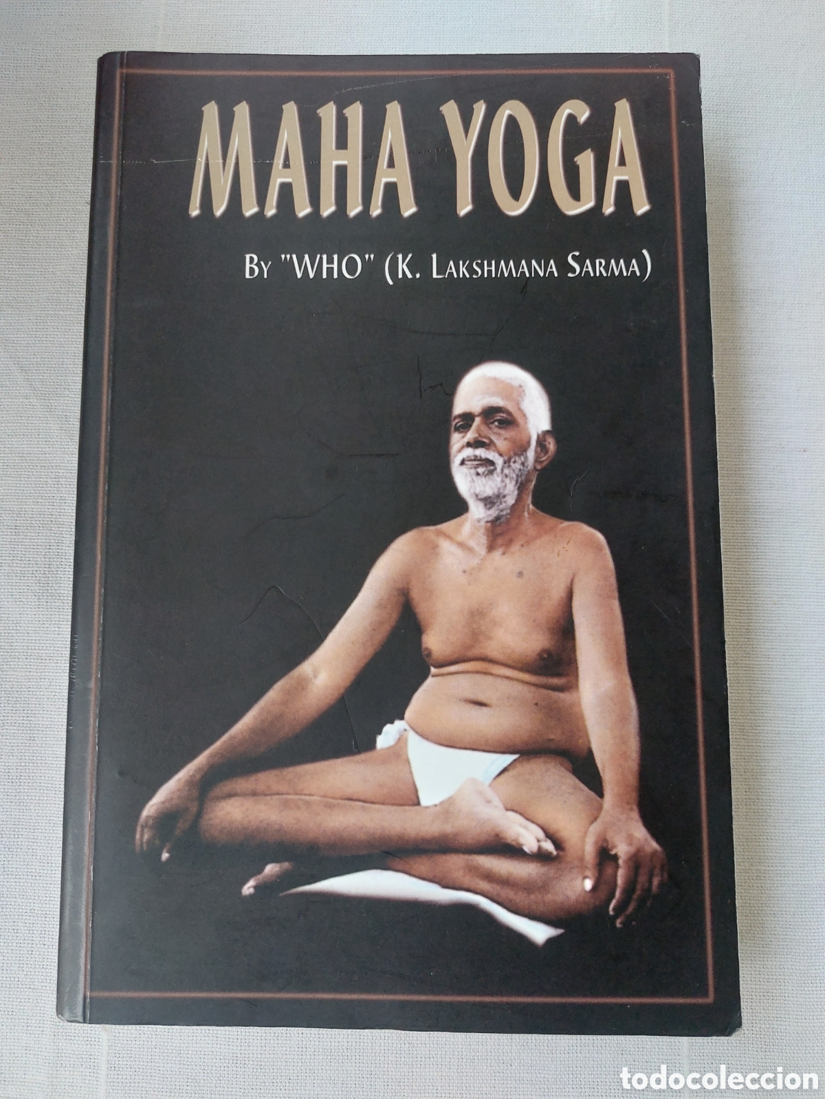 Libros de segunda mano: Maha yoga. K. Lakshmana Sarma