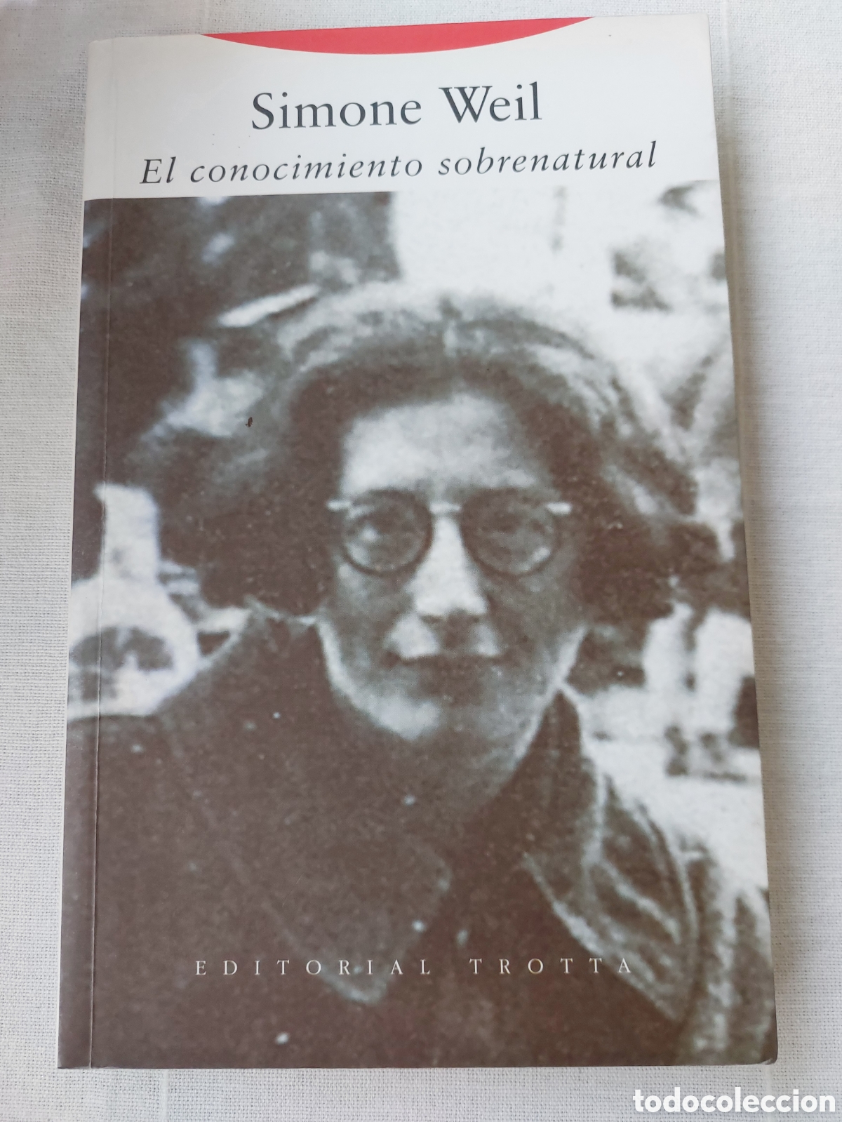 Libros de segunda mano: El conocimiento sobrenatural. Simon Weil