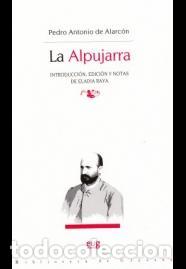 Libros de segunda mano: La Alpujarra. - Alarc&oacute;n, Pedro Antonio de.