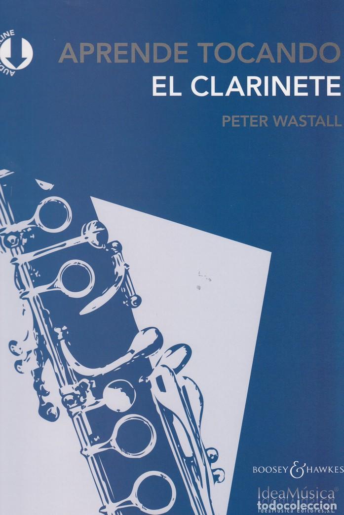 Libros de segunda mano: Aprende tocando el clarinete. - Wastall, Peter. - Foto 1