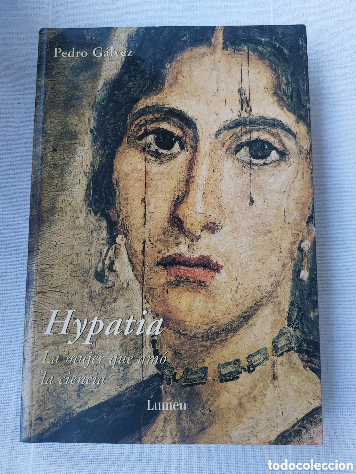 Libros de segunda mano: Hypatia. La mujer que am&oacute; la ciencia