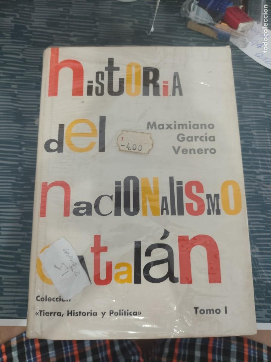Libros de segunda mano: HISTORIA DEL NACIONALISMO CATALAN,MAXIMIANO GARC&Iacute;A VENERO,2 TOMOS,1967, PRECINTADO.
