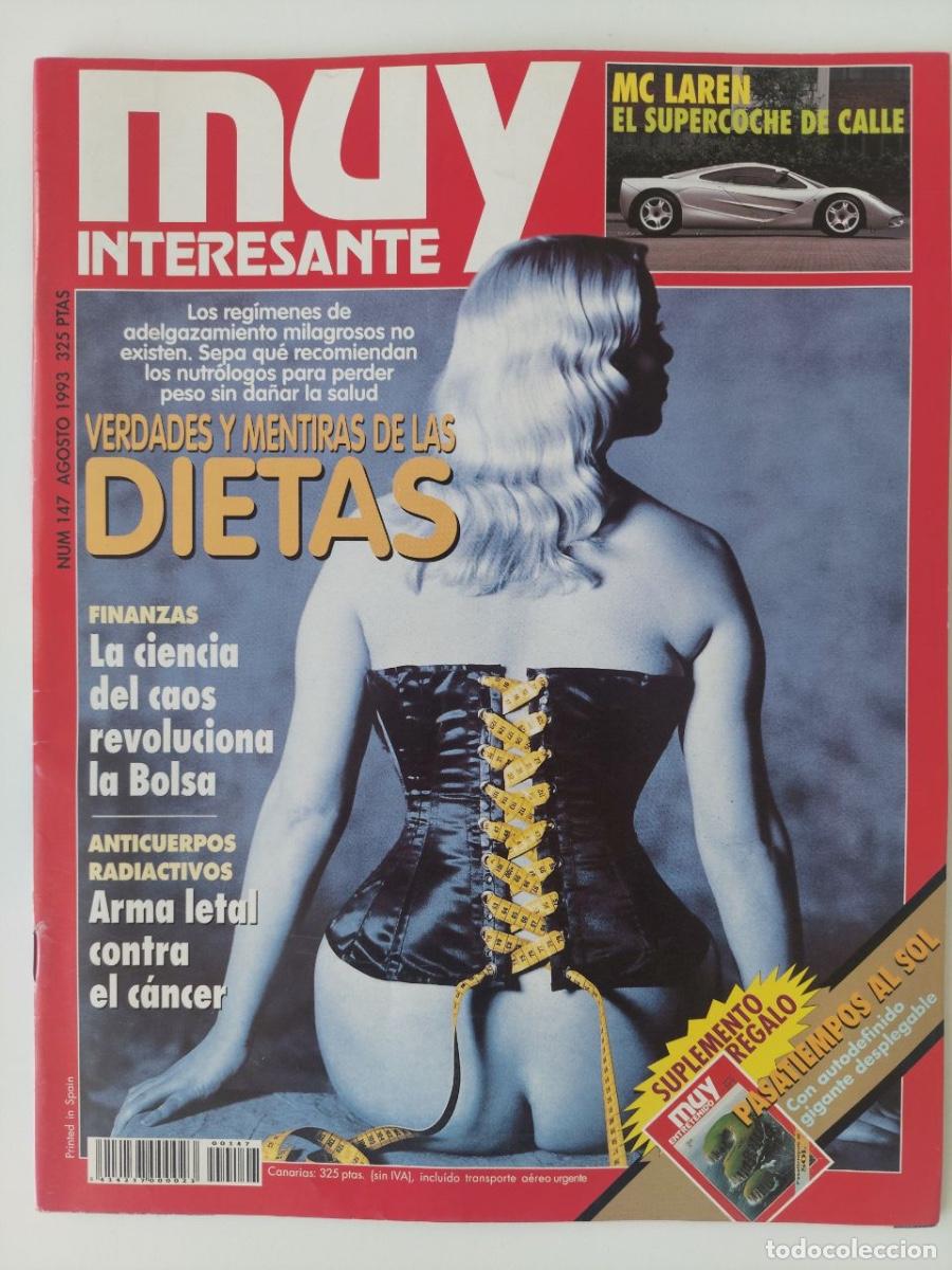 Libros de segunda mano: Revista Muy Interesante NUM. 147 Agosto 1993. VERDADES Y MENTIRAS DE LAS DIETAS. VV.AA.