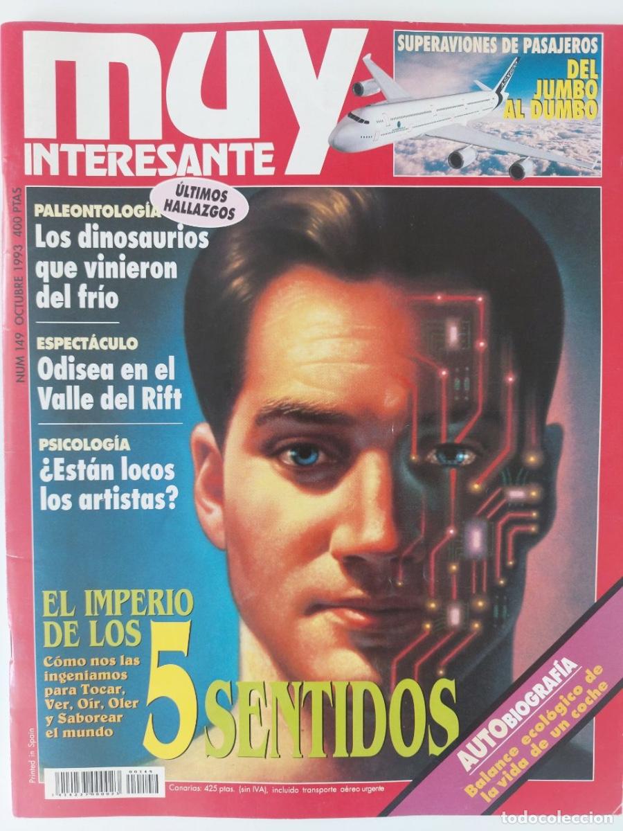 Libros de segunda mano: Revista Muy Interesante NUM. 149 Octubre 1993. EL IMPERIO DE LOS 5 SENTIDOS. VV.AA.