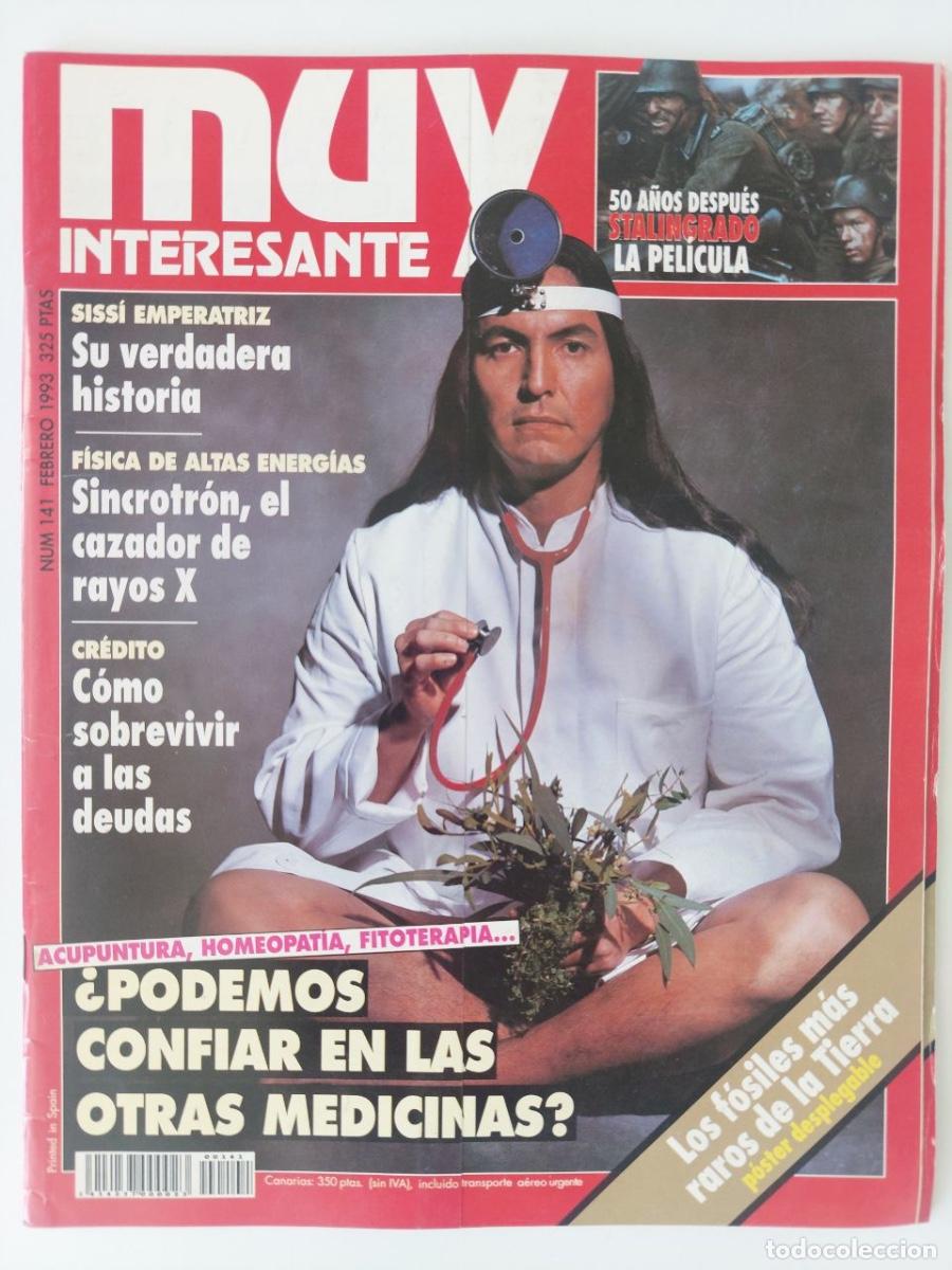 Libros de segunda mano: Revista Muy Interesante NUM. 141 Febrero 1993. &iquest;PODEMOS CONFIAR EN LAS OTRAS MEDICINAS? VV.AA.