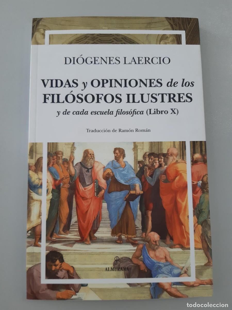 Libros de segunda mano: VIDAS Y OPINIONES DE LOS FILOSOFOS ILUSTRES Y DE CADA ESCUE - LAERCIO, DIOGENES