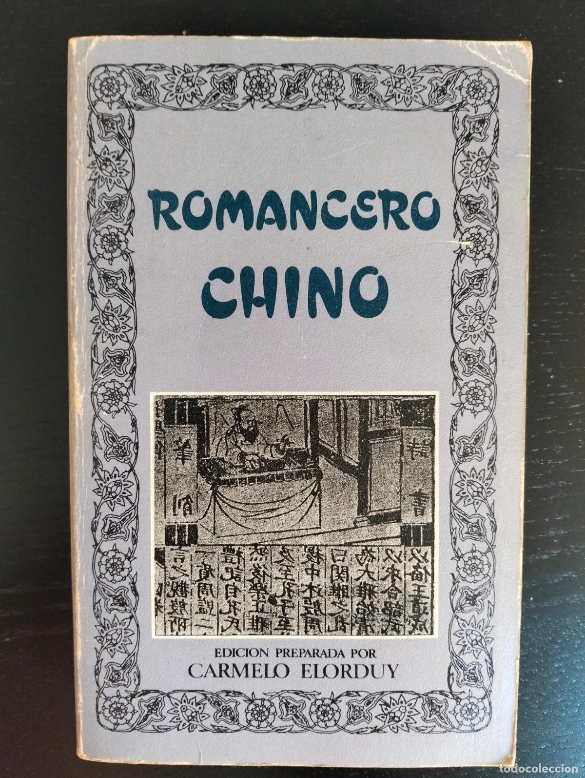 Libros de segunda mano: Raro. Romancero Chino, ed. Carmelo Elorduy, ed. Nacional, 1984. VISITA MI CATALOGO. L55