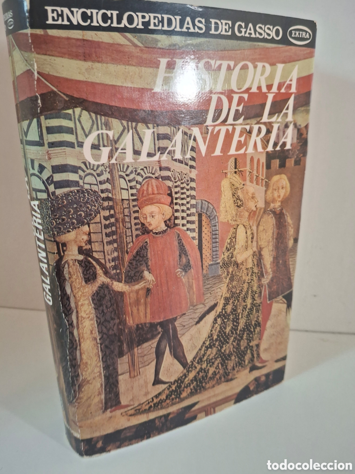 Libros de segunda mano: HISTORIA DE LA GALANTERIA, J. L. MARTINEZ-QUIROGA, EDITORIAL GASSO, 1971