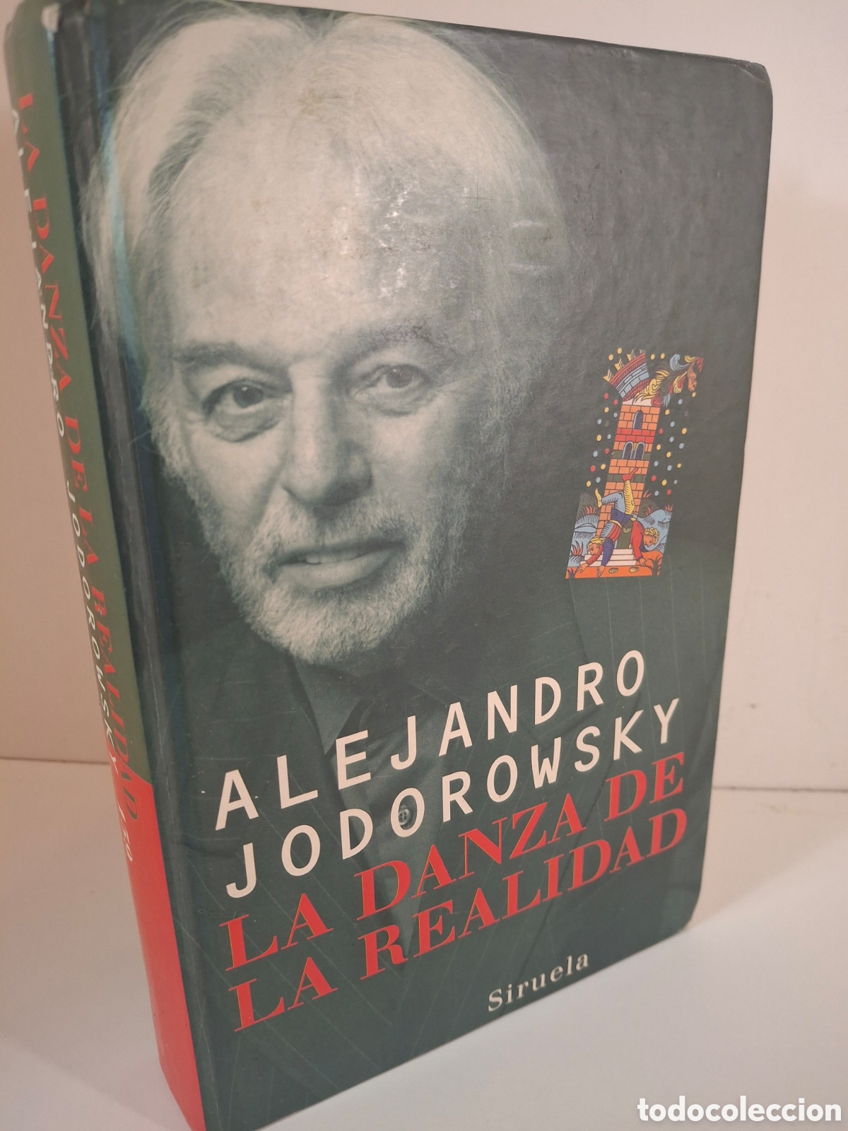 Libros de segunda mano: LA DANZA DE LA REALIDAD, ALEJANDRO JODOROWSKY, SIRUELA, 2001