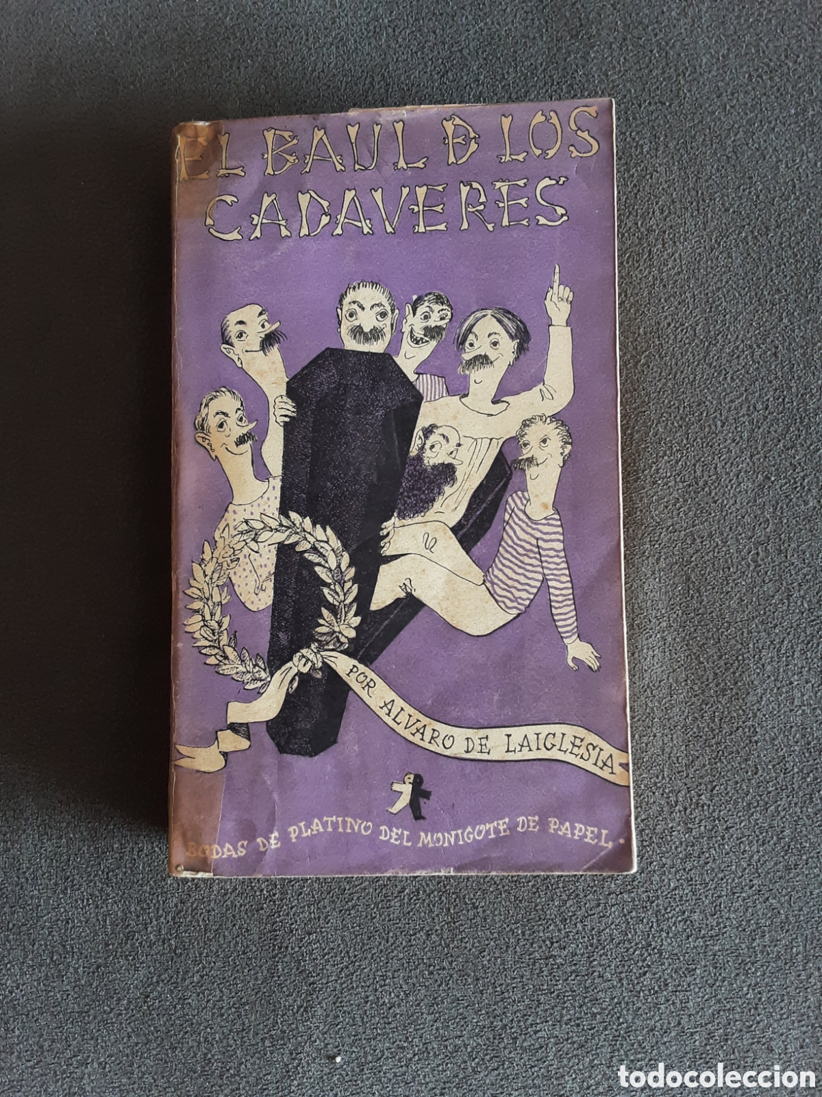 Libros de segunda mano: LIBRO ANTIGUO 1950 EL BAUL DE LOS CAD&Aacute;VERES POR ALVARO DE LA IGLESIA