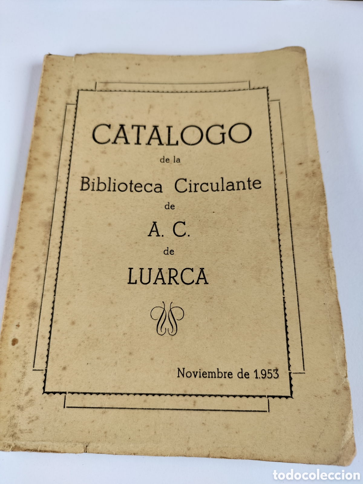 Libros de segunda mano: Luarca. Catalogo de la Biblioteca Circulante de A.C. 1953.