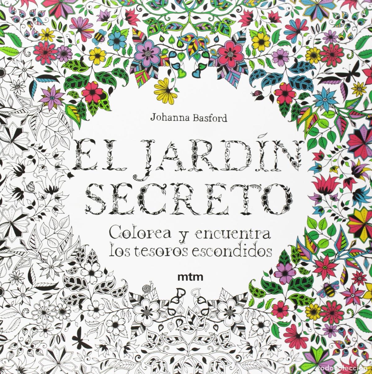 Libros de segunda mano: El jard&iacute;n secreto: Colorea y encuentra los tesoros escondidos (SIN COLECCION)