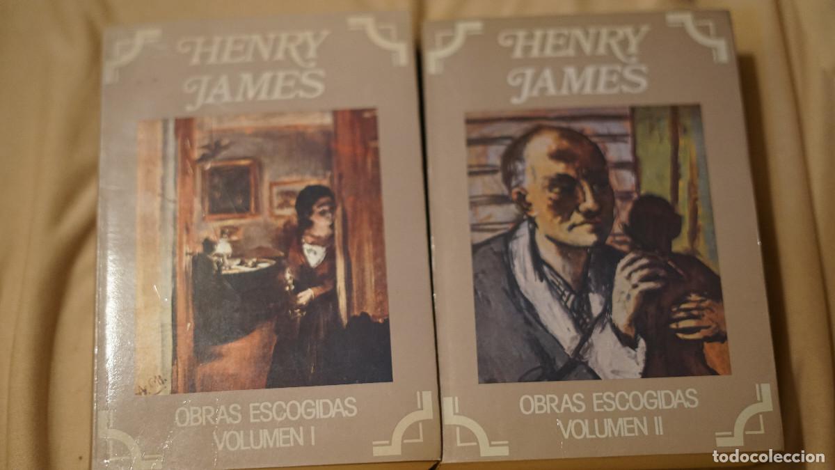 Libros de segunda mano: Henry James - Obras escogidas volumen 1 y 2