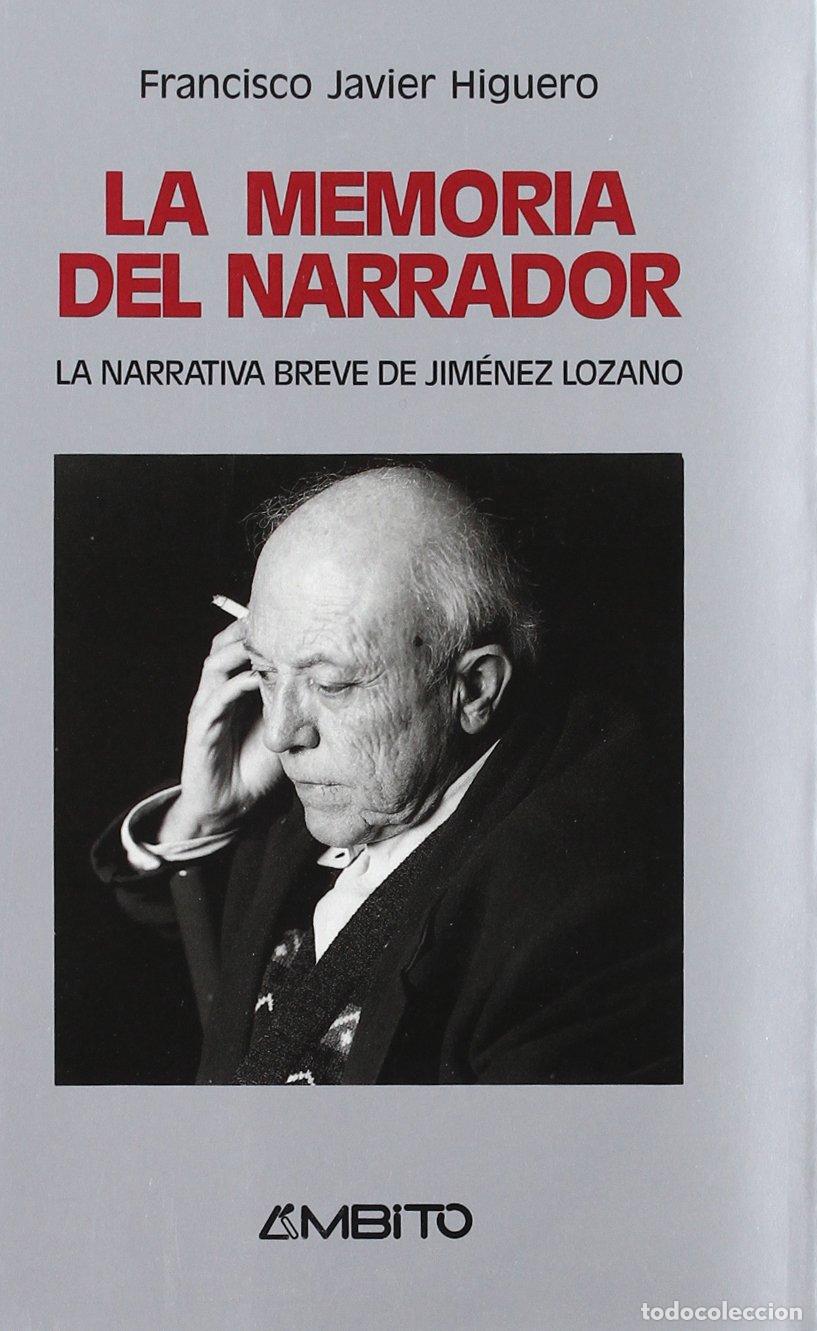 Libros de segunda mano: Memoria del narrador: los relatos breves de Jos&eacute; Jim&eacute;nez Lozano