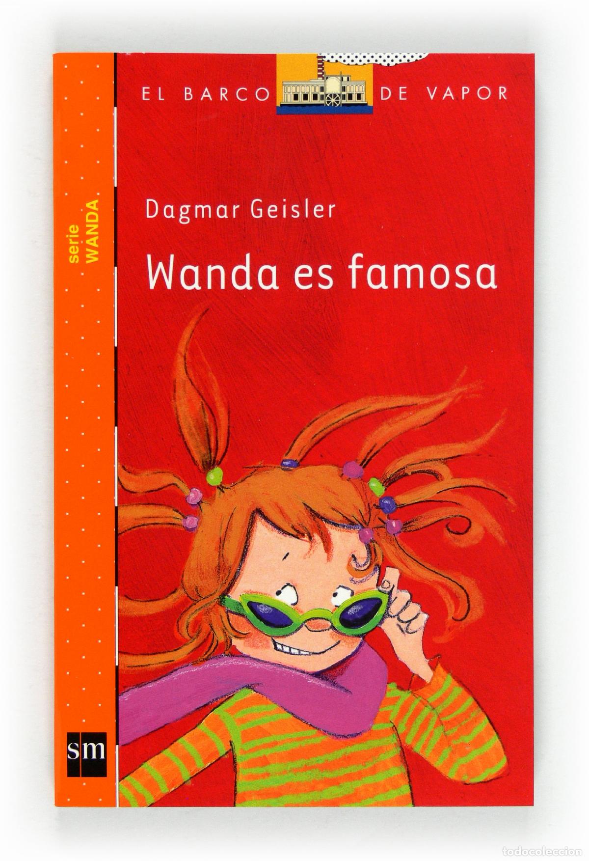 Libros de segunda mano: Wanda es famosa (El Barco de Vapor Naranja)