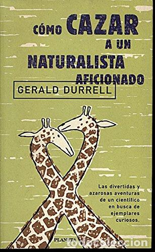 Libros de segunda mano: Como cazar a un naturalista aficionado - Foto 1
