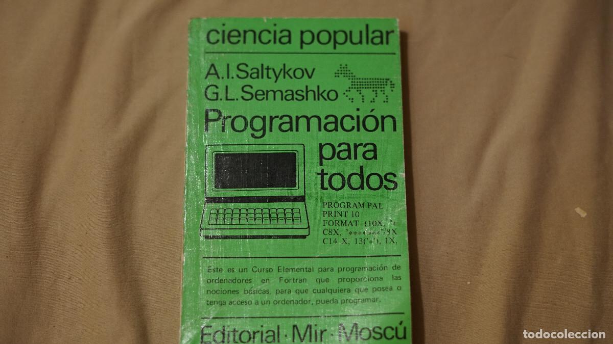 Libros de segunda mano: Salykov - Semanshko - Programaci&oacute;n para todos - Mir 1986