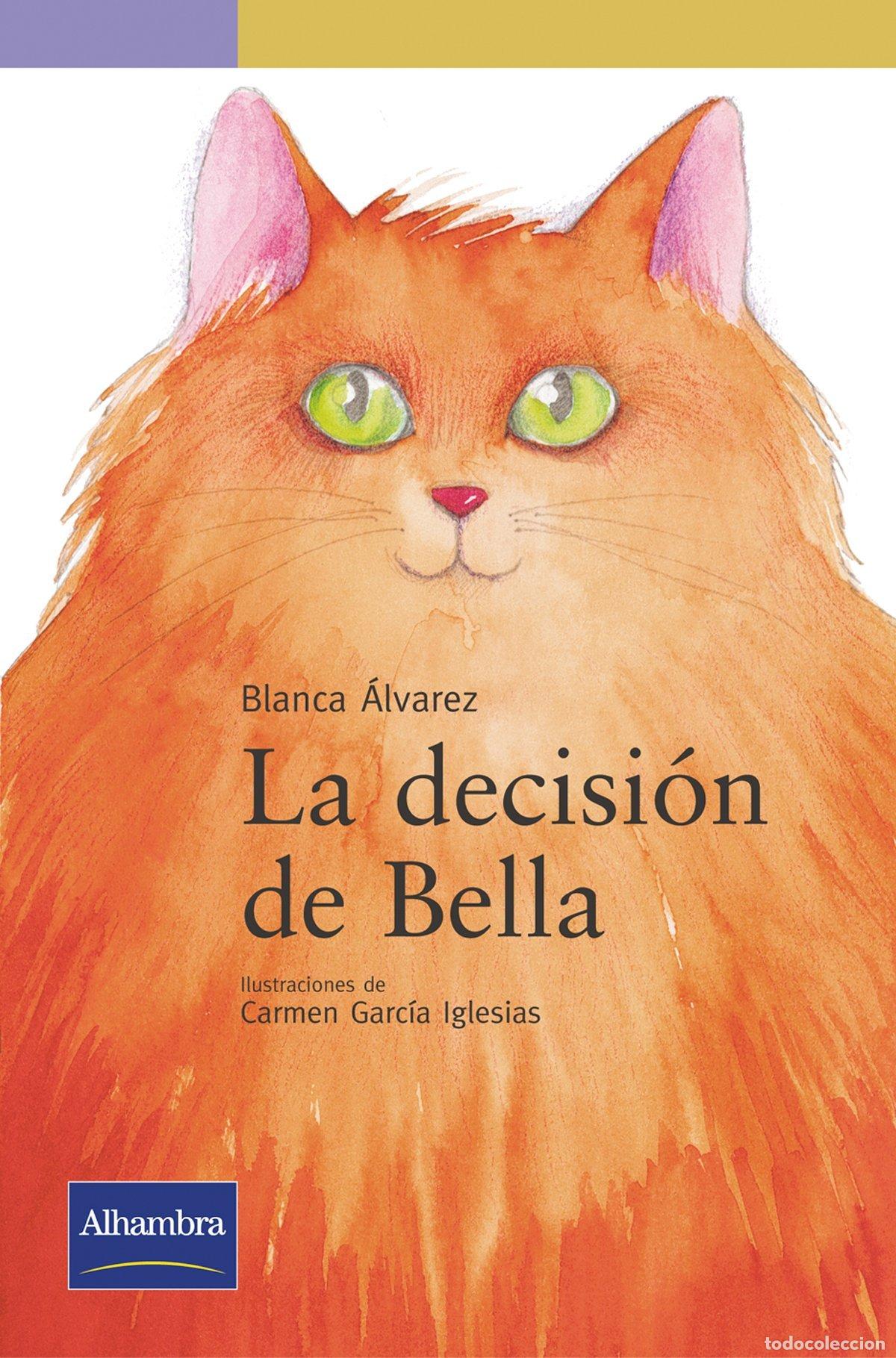 Libros de segunda mano: La decisi&oacute;n de bella (Serie Morada) - Foto 1