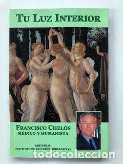 Libros de segunda mano: Tu Luz Interior - Chel&oacute;s L&oacute;pez, Francisco - Foto 1