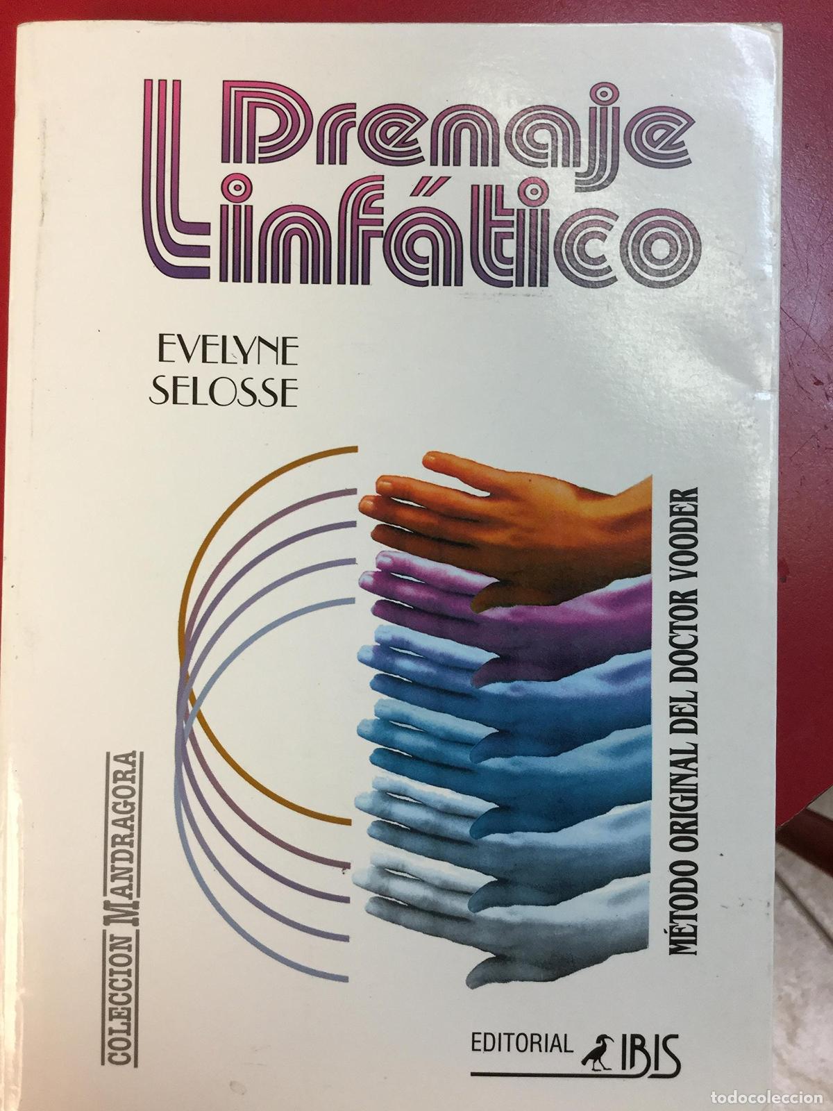 Libros de segunda mano: DRENAJE LINFATICO - Selosse, Evelyne