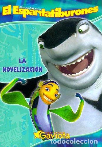 Libros de segunda mano: El Espantatiburones. La novelizaci&oacute;n
