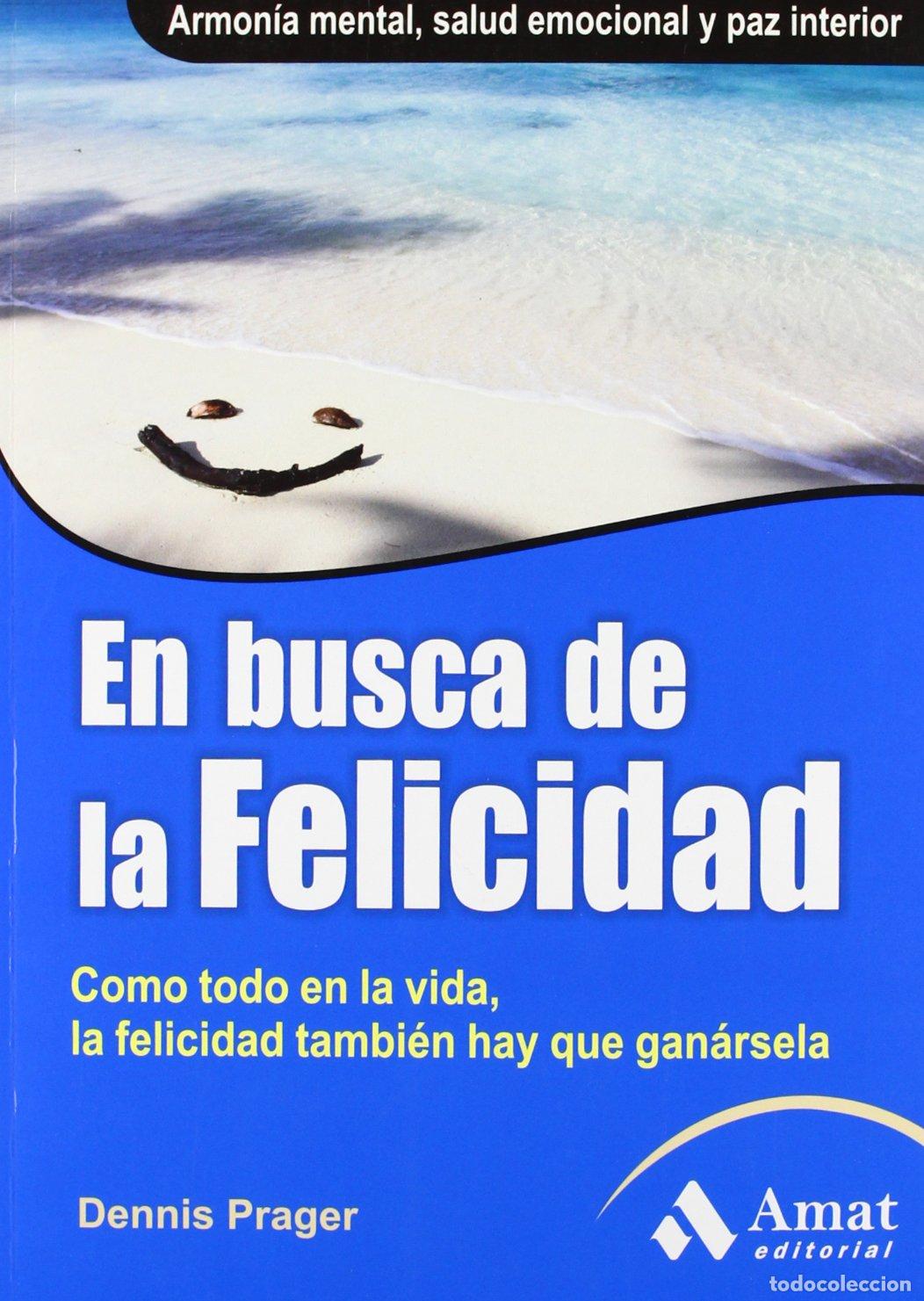 Libros de segunda mano: En Busca De La Felicidad (AMAT)