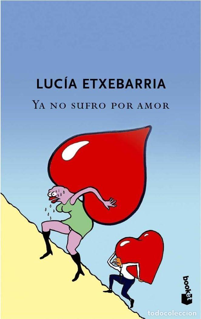 Libros de segunda mano: Ya no sufro por amor (Nav.) (Colecci&oacute;n Especial)