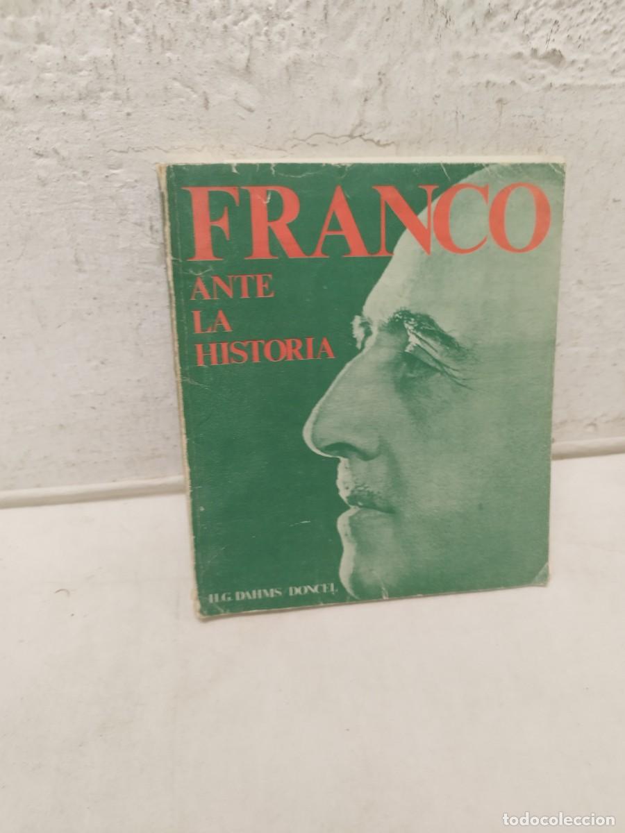 Libros de segunda mano: Libro Franco ante la historia. Faltan 20 primeras hojas.