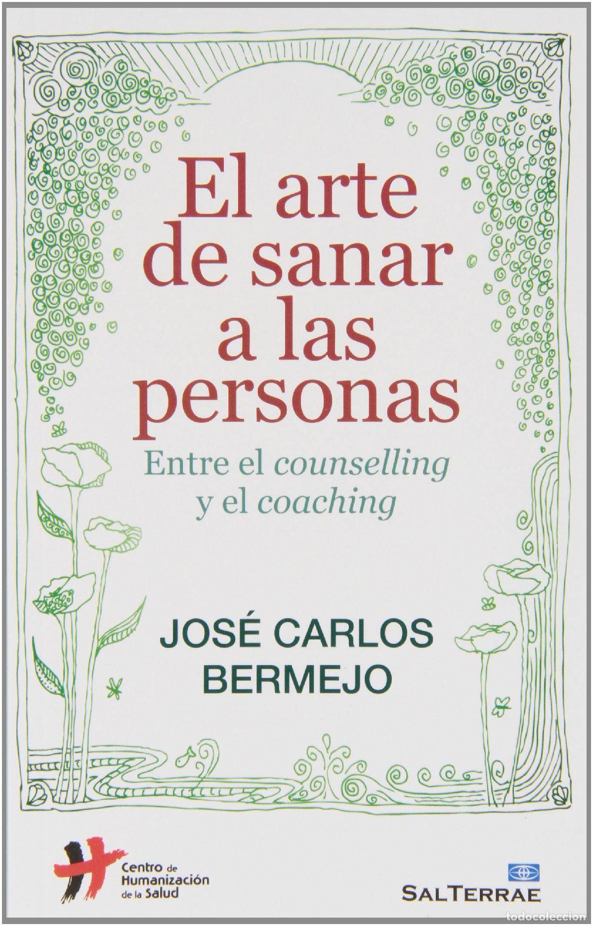 Libros de segunda mano: Arte De Sanar A Las Personas: Una espiritualidad para nuestro tiempo: 125 (Proyecto)