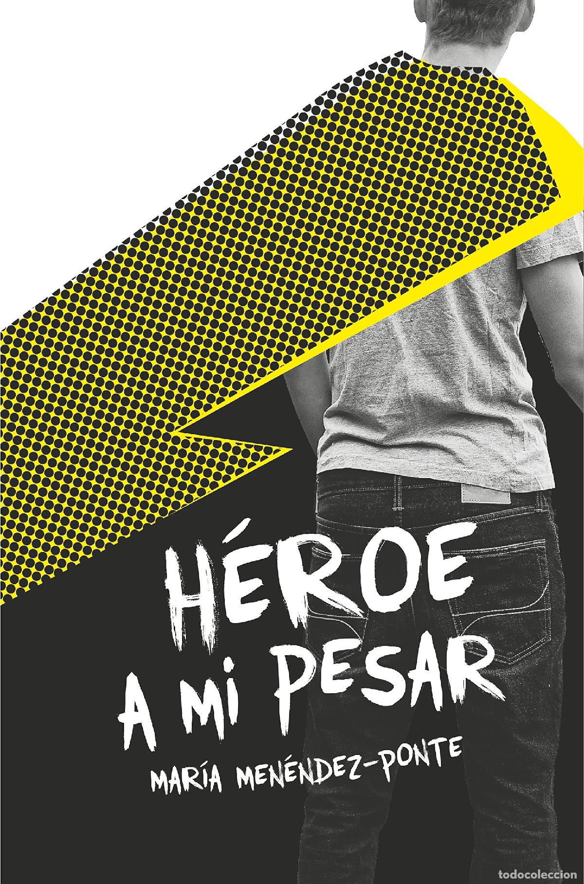 Libros de segunda mano: H&eacute;roe a mi pesar (Los libros de&hellip;) - Foto 1