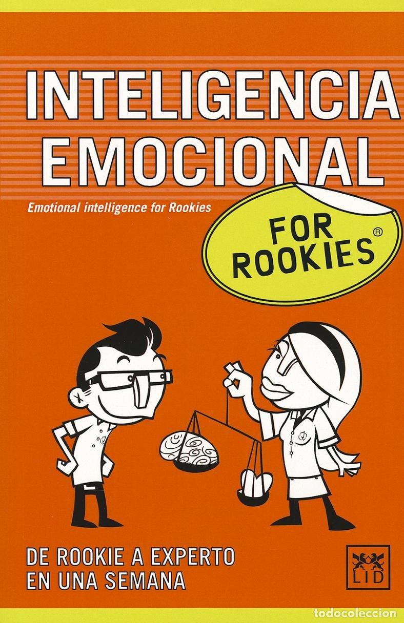 Libros de segunda mano: Inteligencia Emocional For Rookies: Inteligencia Emocional Es Un Concepto Cargado de Ideas Preconceb