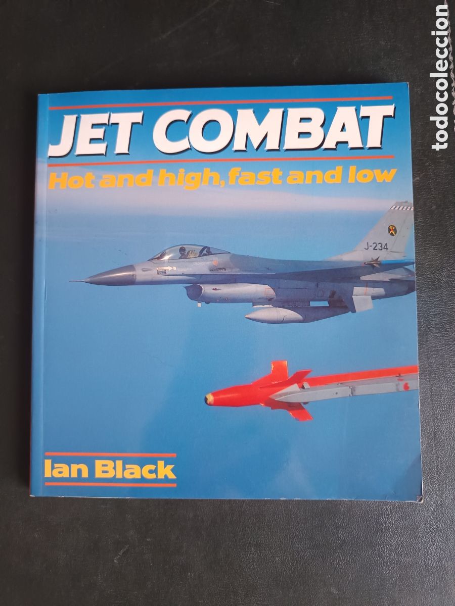 Libros de segunda mano: jet combat hot and high fast and low softcover insight ian black
