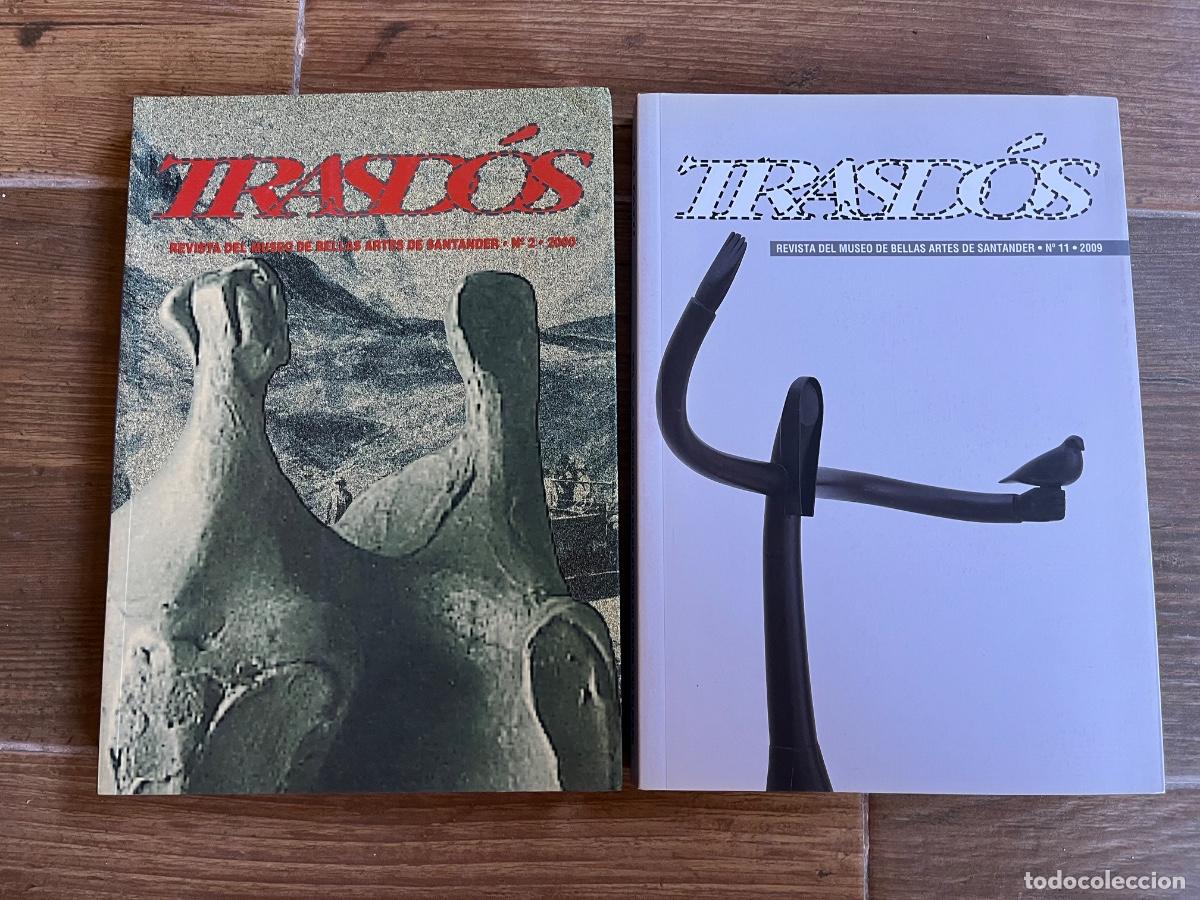 Libros de segunda mano: TRASD&Oacute;S. Revista del Museo de Bellas Artes de Santander - 2 n&uacute;meros
