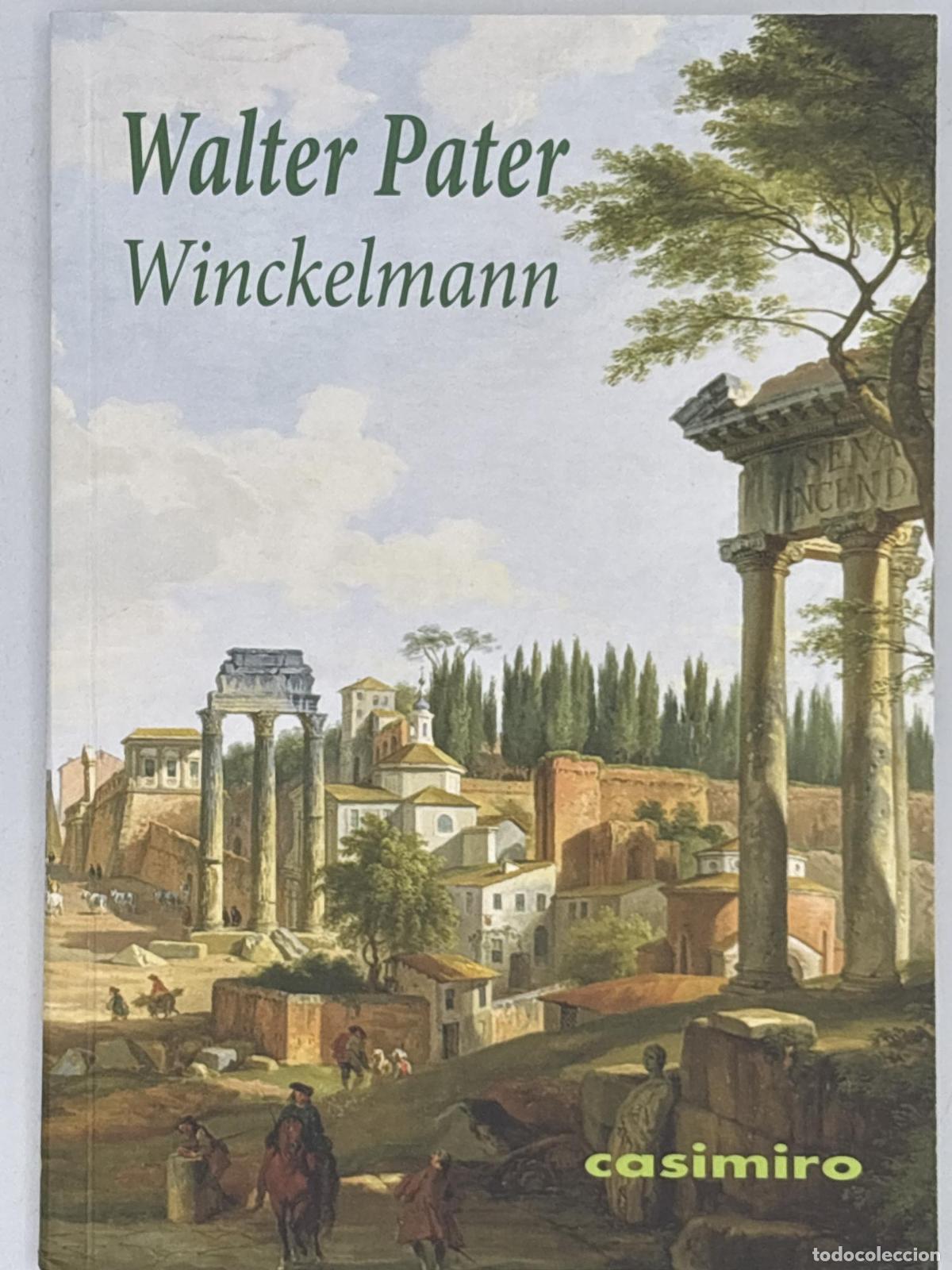 Libros de segunda mano: Winckelmann - ; Walter Pater
