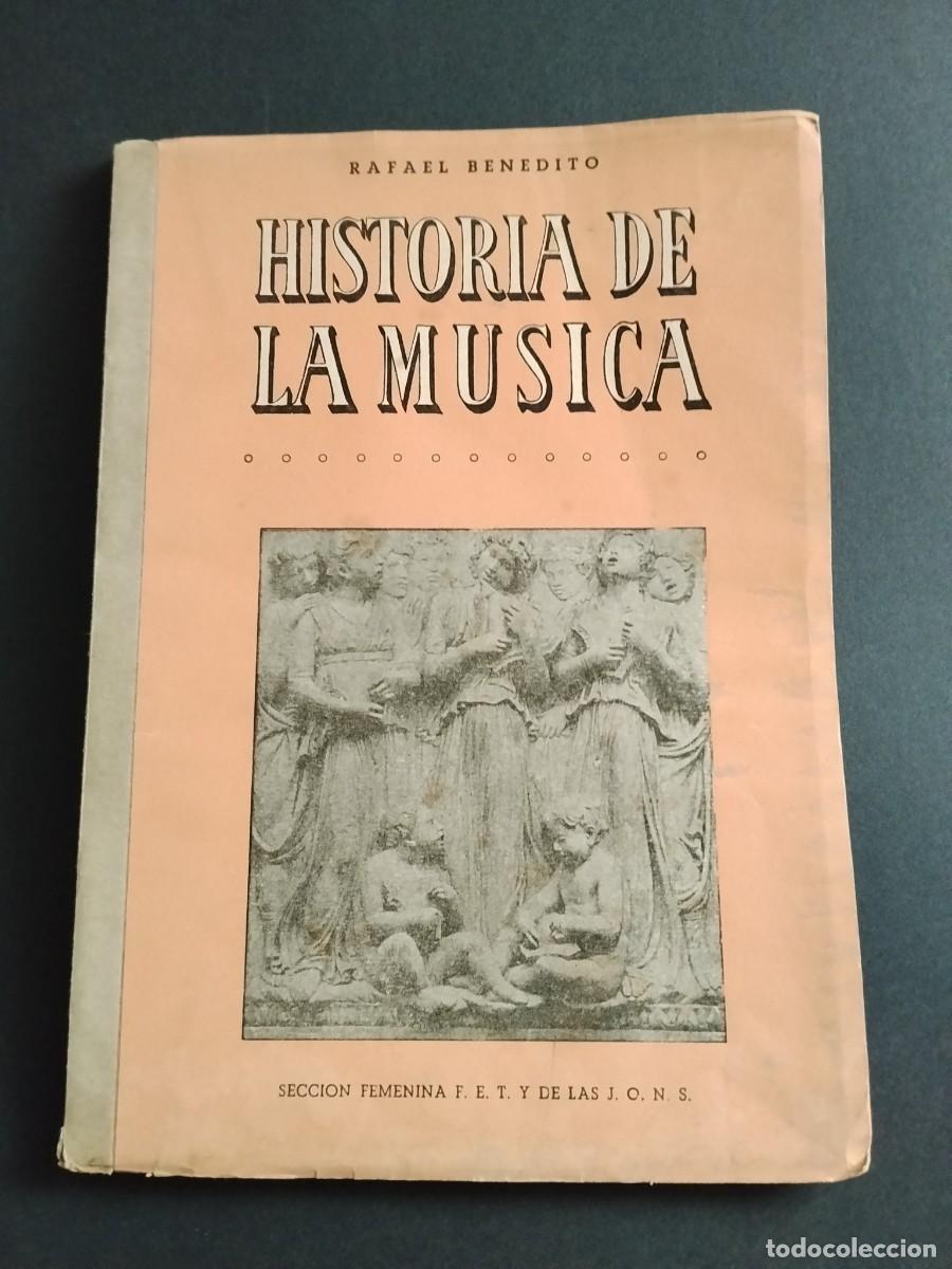 Libros de segunda mano: HISTORIA DE LA M&Uacute;SICA - Rafael Benedito - Foto 1