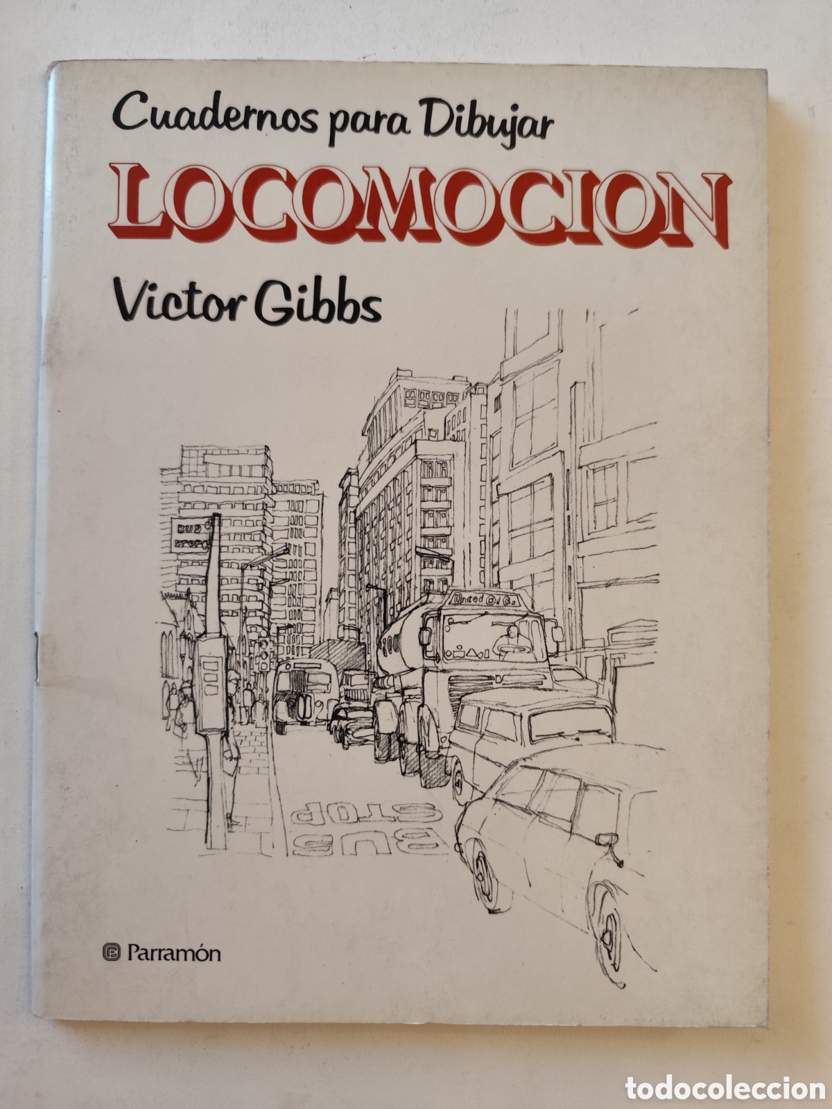 Libros de segunda mano: Cuadernos para Dibujar LOCOMOCIO Victor Gibbs Parram&oacute;n