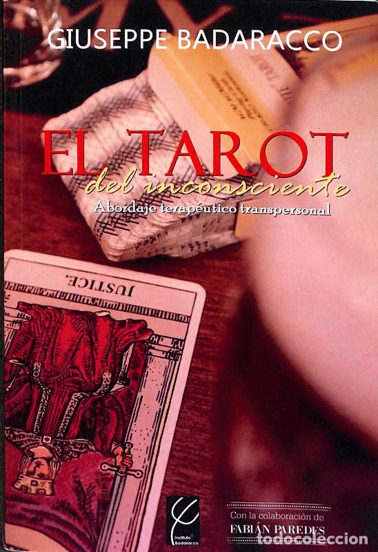 Libros de segunda mano: El Tarot del Inconsciente - Giuseppe Badaracco y Fabi&aacute;n E. Paredes - Instituto Badaracco - Vol: 1