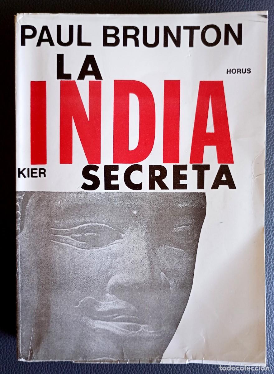 Libros de segunda mano: Paul Brunton . La India secreta - Foto 1