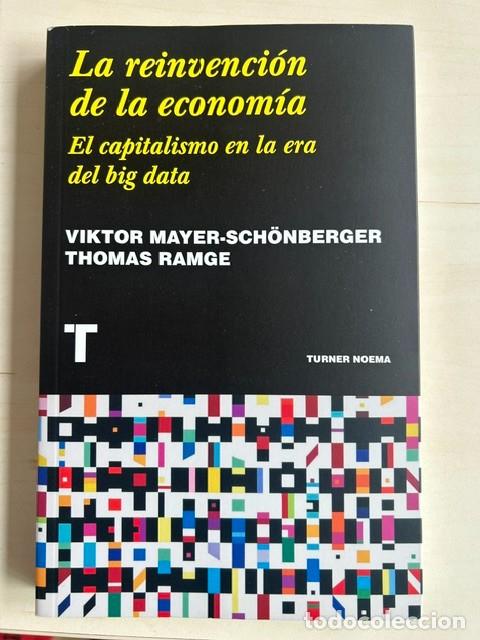 Libros de segunda mano: La reinvenci&oacute;n de la econom&iacute;a -Victor Maier Sch&ouml;nberger-